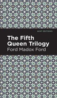 The Fifth Queen Trilogy | Ford Madox Ford | Buch | Gebunden | Englisch | 2021