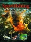 The Lore of Sportfishing, Spinning & Baitcasting - hardcover Book Sales Staf...