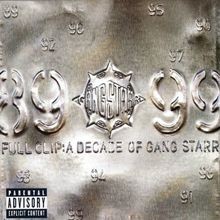 Full Clip - A Decade Of Gang Starr  von Gangs...
