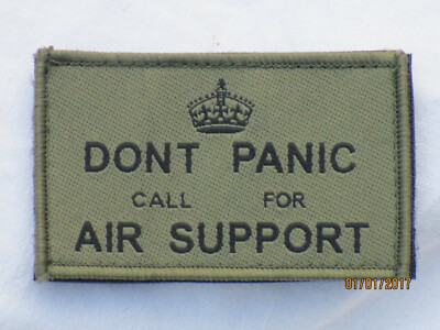 DONT PANIC CALL FOR AIR SUPPORT,Unit ID Morale Patch,Klett ,Abzeichen,oliv