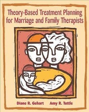 Marital, Couple, and Family Counseling Ser.: Theory-Based Treatment Planning for