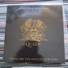 QUEEN Bohemian Rhapsody / These Are The Days Of Our Lives 1991 VINYL 7" QUEEN20