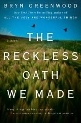 #ad The Reckless Oath We Made Hardcover By Greenwood Bryn GOOD $4.08