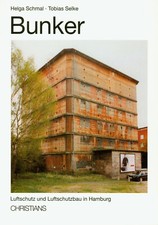 Luftschutz Bunker - Luftschutz und Luftschutzbau in Hamburg.