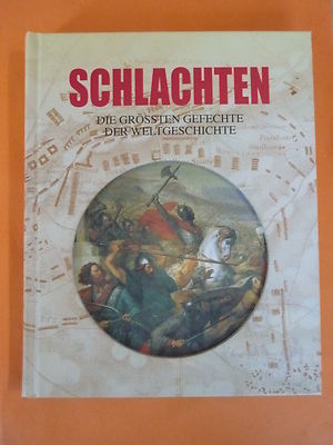 Jorgensen,Christer: Schlachten - Die grössten Gefechte der Weltgeschichte