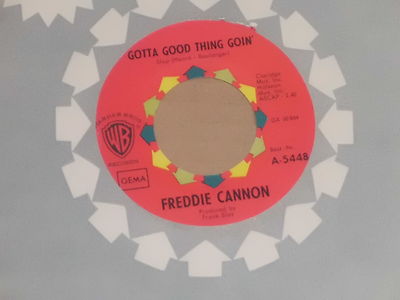 FREDDIE CANNON -Gotta Good Thing Goin'- 7'' 45