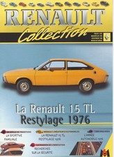 FASCICULE RENAULT COLLECTION M6 LA R15 TL RENAULT 15 TL