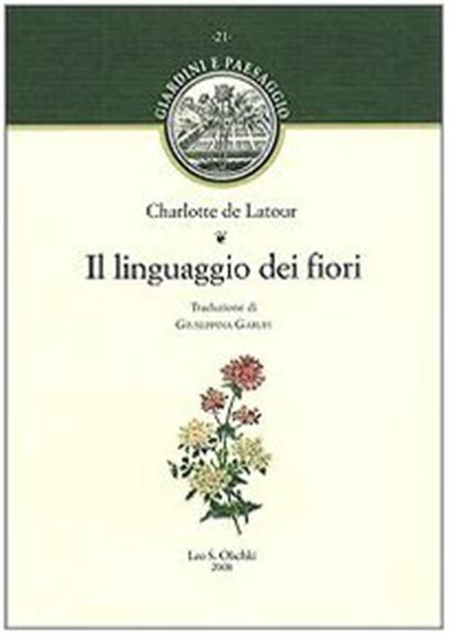 Il linguaggio dei fiori - Latour Charlotte de