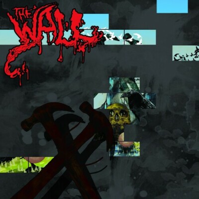 The Wall [Redux] (Various Artists) by Wall (Redux) / Various (Record, 2018)