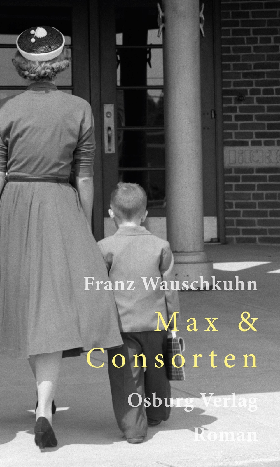 Thumbnail - Franz Wauschkuhn | Max & Consorten | Buch | Deutsch (2019) | 420 S.
