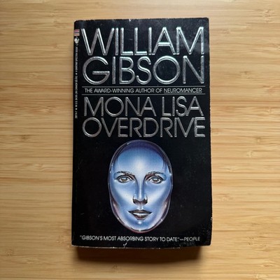 Mona Lisa Overdrive by William Gibson 1989 1st Bantam PB Printing Vintage SF