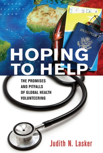 Hoping to Help by Judith N. Lasker PAPERBACK 9781501700101