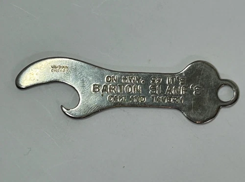 VINTAGE METAL BOTTLE OPENER - Barton Slane’s Oakland Tavern, Ca. On Highway 99 - Picture 1 of 3
