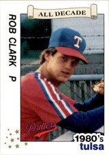 1990 Tulsa Drillers All Decade Best #33 Rob Clark Hammond Indiana Baseball Card