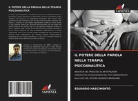 IL Potere Della Parola Nella Terapia Psicoanalitica Eduardo Nascimento Buch 2021