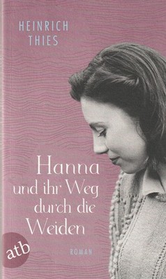 Hanna und ihr Weg durch die Weiden