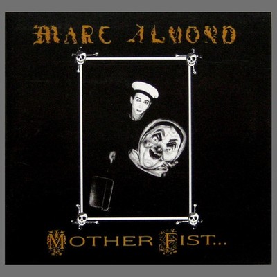LP · Marc Almond · Mother Fist and her five Daughters · Virgin · 208 221-630