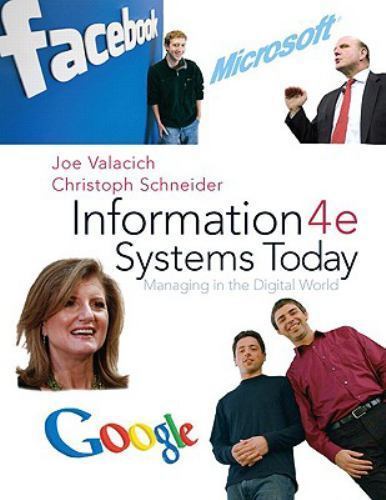 Information Systems Today : Managing the Digital World by Joseph ...