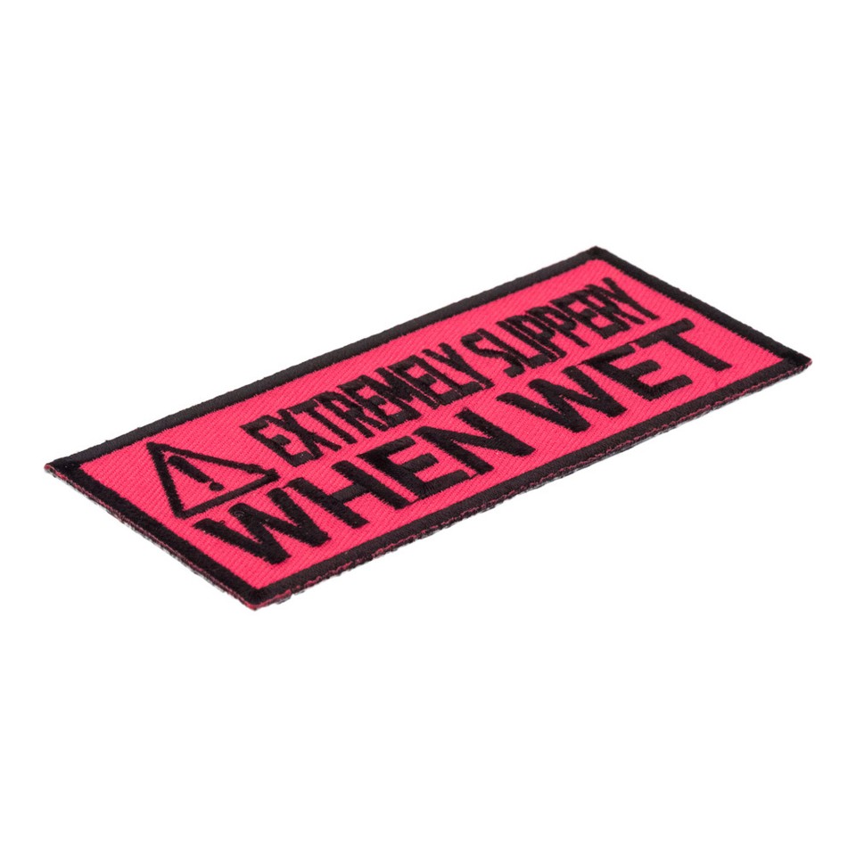 Extremely Slippery When Wet Patch, Ladies Patches | eBay