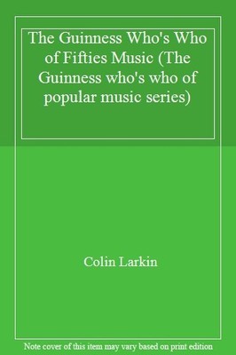 The Guinness Who's Who of Fifties Music (The Guinness who's who 