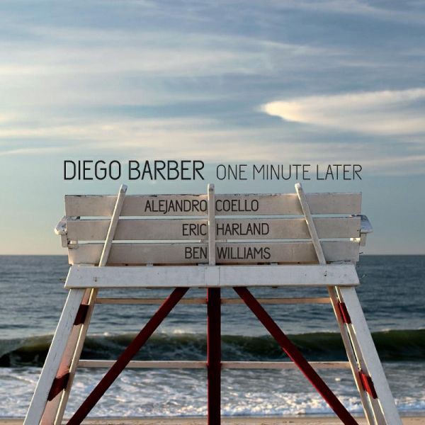 Diego Barber One Minute Later (CD) Album