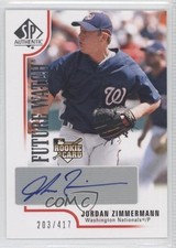 2009 SP Authentic Future Watch 203/417 Jordan Zimmermann #240 Auto 0f8