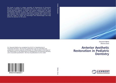 Anterior Aesthetic Restoration in Pediatric Dentistry Devanshi Mehta (u. a.)