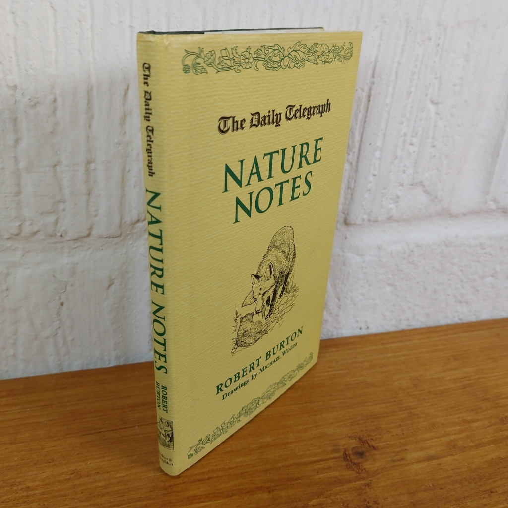 Daily Telegraph Nature Notes by Robert Burton (Hardcover, 1998)