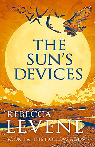 The Sun's Devices: Book 3 of The Hollow Gods
