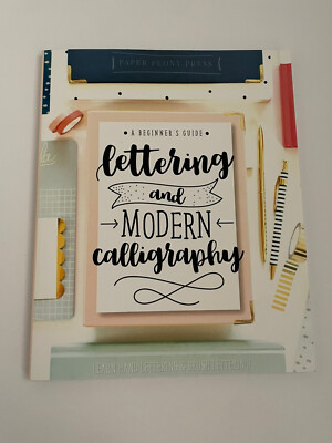 Lettering and Modern Calligraphy : Learn Hand Lettering and Brush Lettering:...