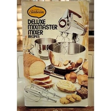 1975 Sunbeam Deluxe Mixmaster Mixer Cookbook Recipe Instruction Manual Booklet