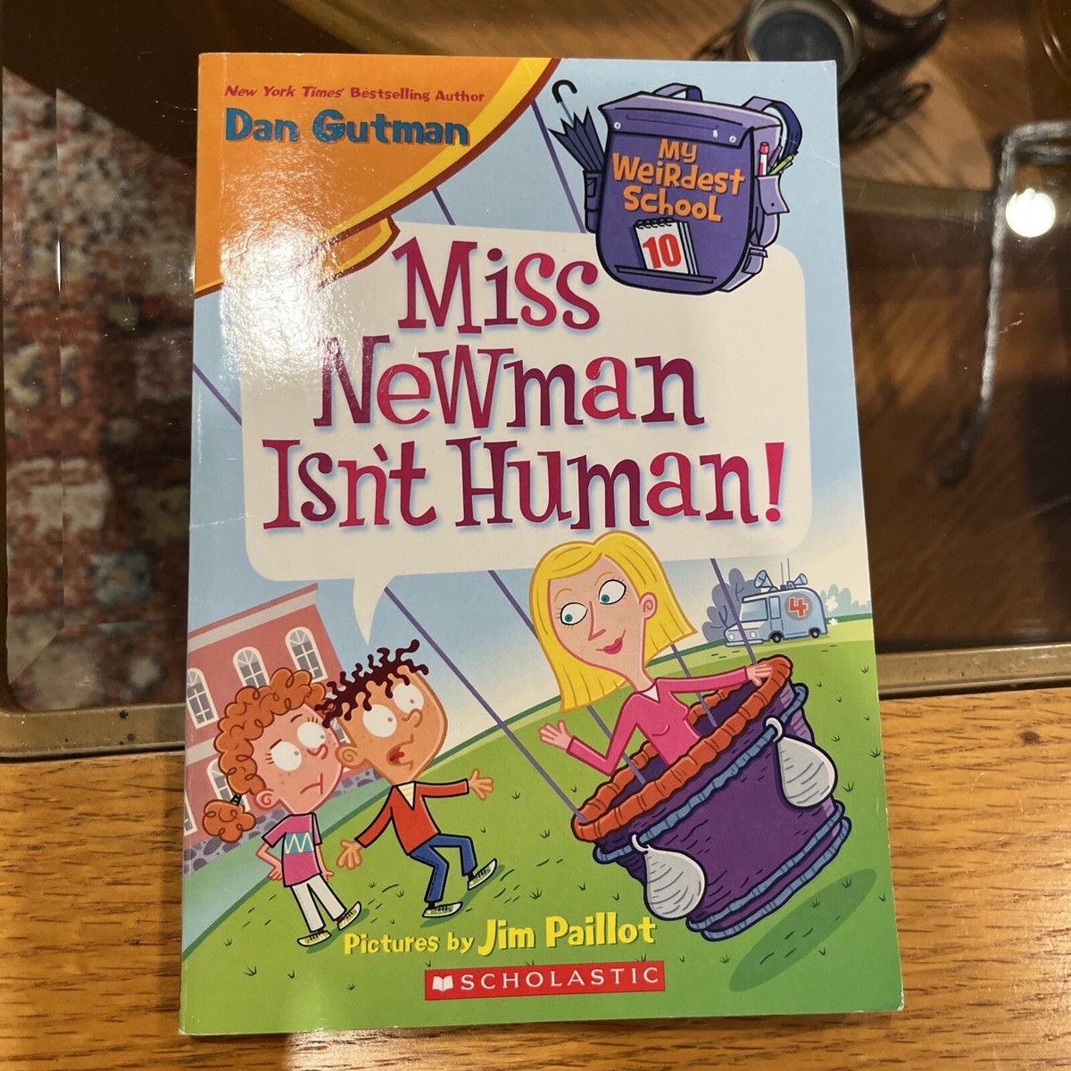 My Weirdest School Ser.: My Weirdest School #10: Miss Newman