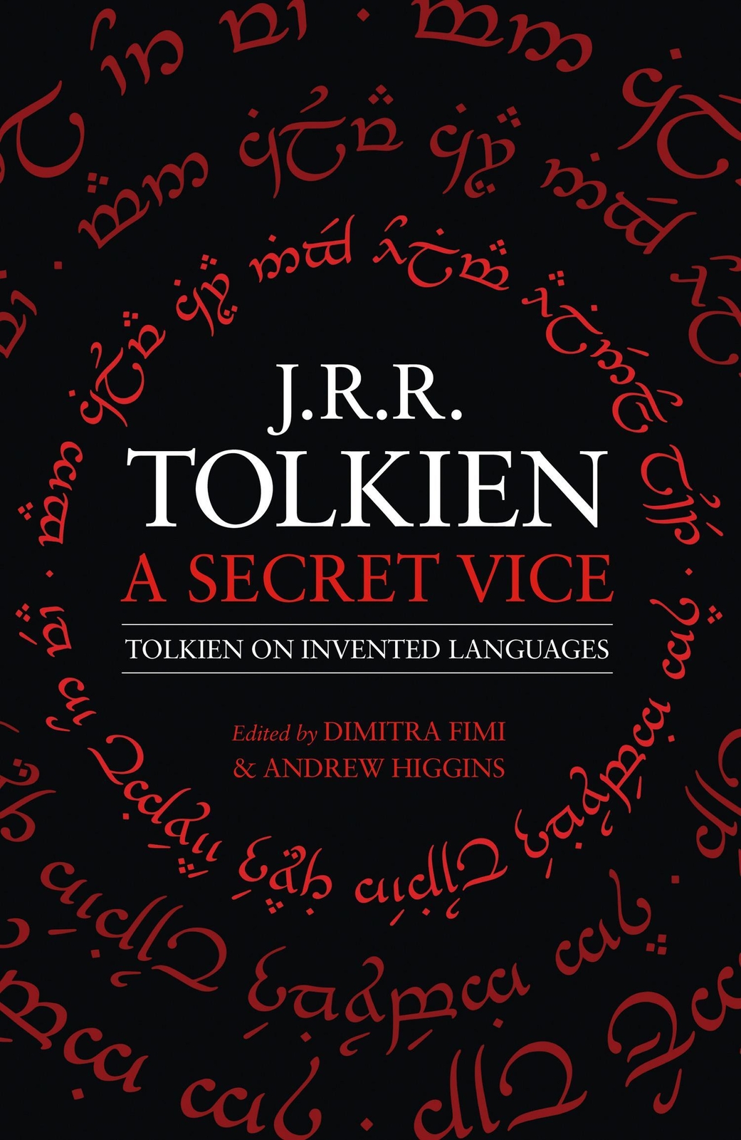 Thumbnail - A Secret Vice | Tolkien On Invented Languages | J. R. R. Tolkien |