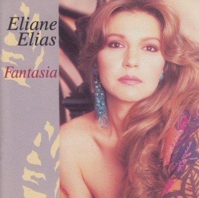 Eliane Elias: Fantasia MUSIC AUDIO CD brazilian jazz bossa nova 1992 Blue Note!