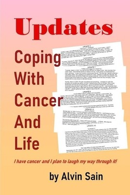 Updates Coping with Cancer and Life by Polly Steeber Paperback Book