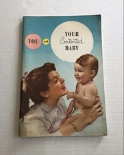 You and Your Contented Baby 1955 Carnation Milk Company Paperback Booklet
