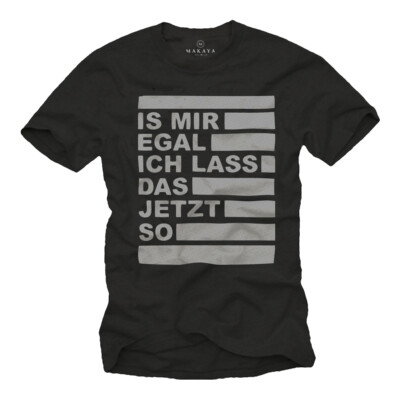 Funny men's T-shirt with Is me no matter saying-cool cheeky men shirt