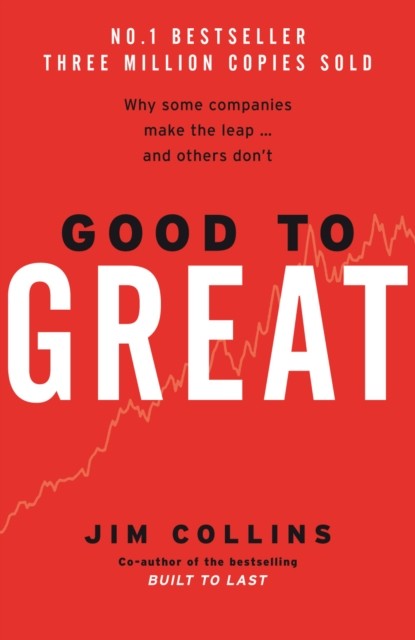 Good To Great by Jim Collins (Hardback Book)