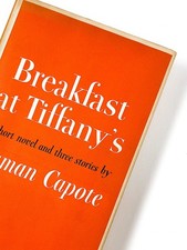 Truman Capote / BREAKFAST AT TIFFANY'S 1st Edition 1958
