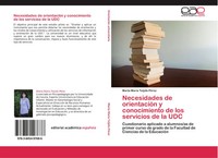 Marta MaríA Teijido PéRez | Necesidades De OrientacióN Y Conocimiento De Los...