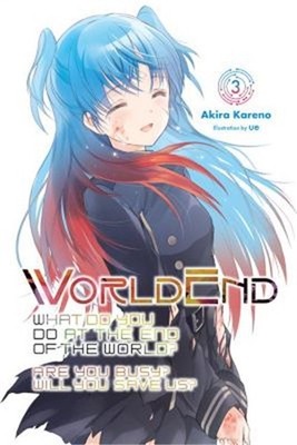 Worldend: What Do You Do at the End of the World? Are You Busy? Will You Save Us