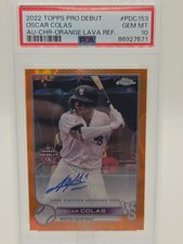 2022 Topps Pro Debut Oscar Colas Auto Chrome Orange Lave Refractor/25 PSA 10