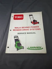 Toro Lawn-Boy Walk Behind Power Mower Drive Systems Service Manual 1990-2006