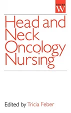 Head and Neck Oncology Nursing