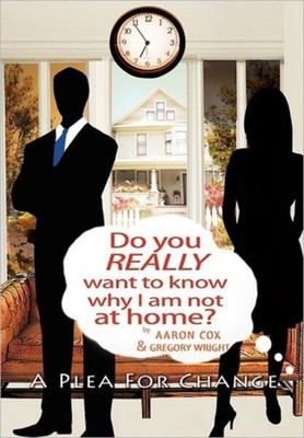 Wright - Do You Really Want to Know Why I Am Not at Home  A Plea for  - X555z