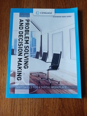Illustrated Course Guides: Problem Solving and Decision Making - Soft Skills for