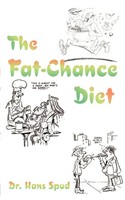 Hans Spud | The Fat-Chance Diet | Taschenbuch | Englisch (2001)