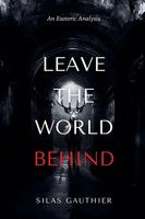 Silas Gauthier | Leave The World Behind | Taschenbuch | Englisch (2024)