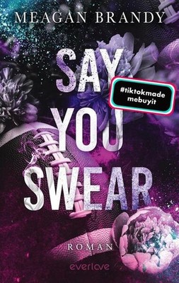 Say you swear | Meagan Brandy | 2024 | deutsch | Say You Swear