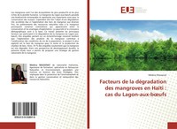 MéDina Massenat | Facteurs De La DéGradation Des Mangroves En HaïTi : Cas Du...